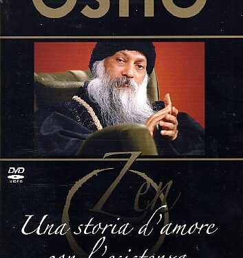 Una storia d’amore con l’esistenza – Osho (approfondimento)