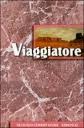 Viaggiatore – Francisco Candido Xavier (approfondimento)