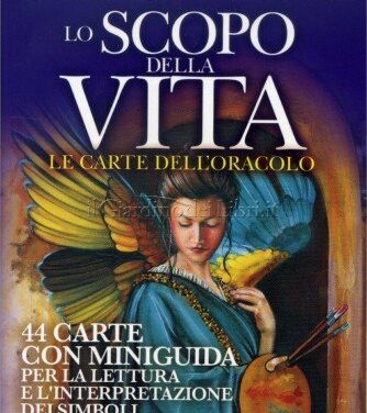 Lo scopo della vita – Le carte dell’oracolo – Doreen Virtue (carte)