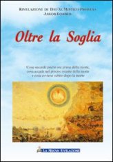 Oltre la soglia - Jakob Lorber (esistenza)