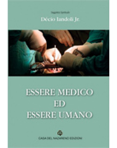 Essere medico ed essere umano – Decio Iandoli Jr. (medicina)