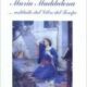 Il Vangelo di Maria Maddalena - Daniel Meurois-Givaudan (spiritualità)