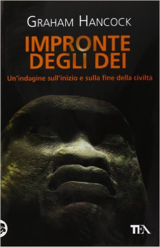 Impronte degli Dei - Graham Hancock (storia)