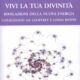 Vivi la tua divinità - Geoffrey Hoppe, Linda Hoppe (approfondimento)