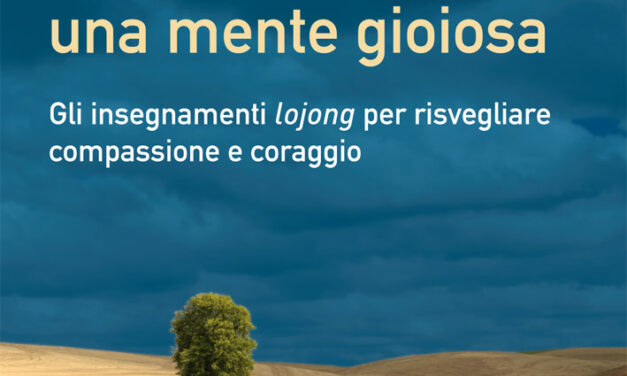 Conserva sempre una mente gioiosa – Pema Chodron (spiritualità)