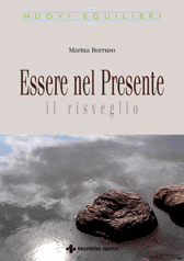 Essere nel presente – Marina Borruso (approfondimento)