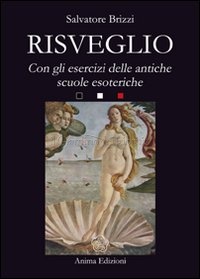 Risveglio - Salvatore Brizzi (esistenza)