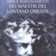Vita e insegnamenti dei maestri del Lontano Oriente - Baird T. Spalding (approfondimento)