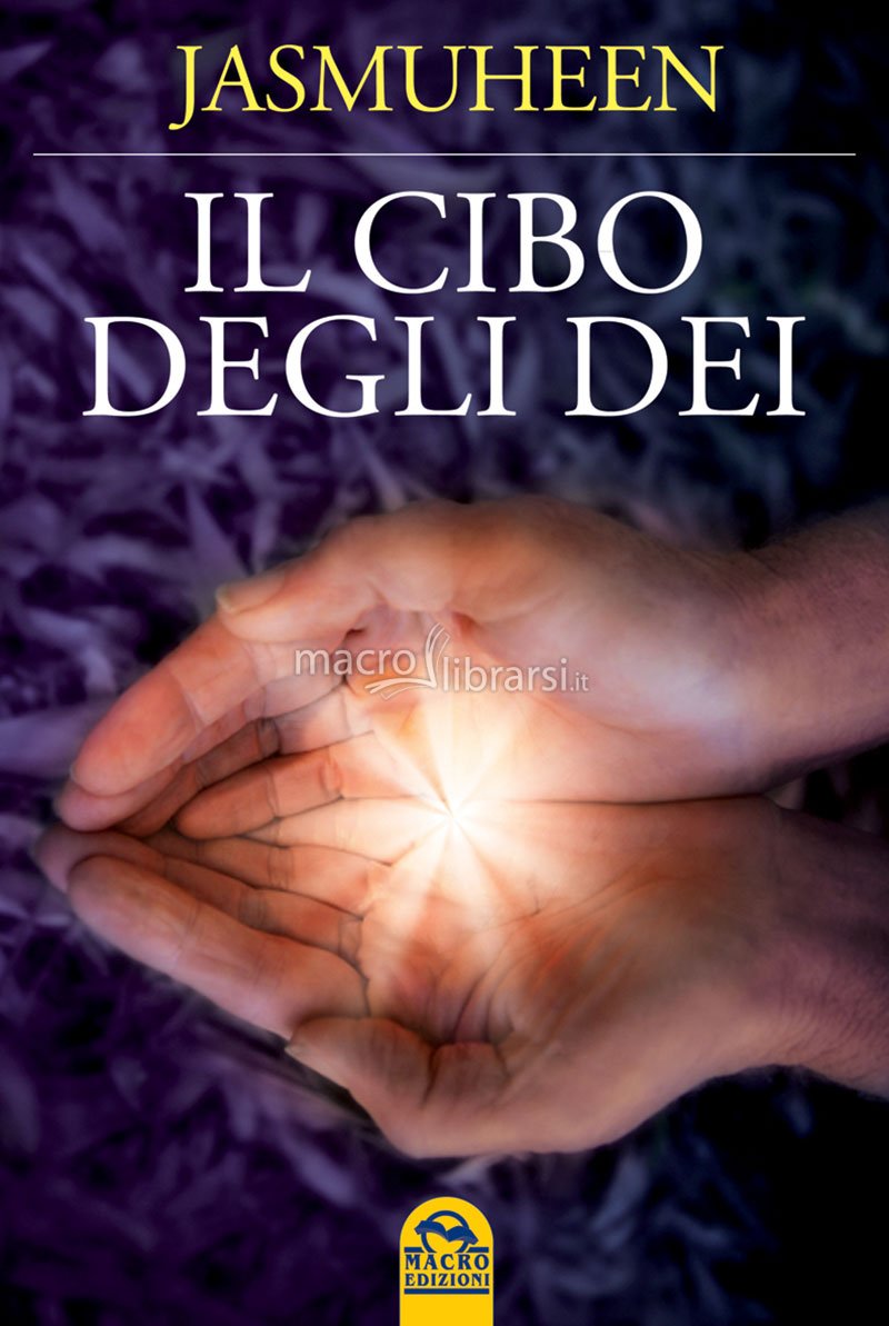Il cibo degli Dei – Jasmuheen (approfondimento)