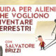Guida per alieni che vogliono diventare terrestri