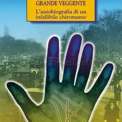 Memorie di un grande veggente – Cheiro (approfondimento)