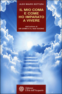 Il mio coma e come ho imparato a vivere – Aldo Mauro Bottura (approfondimento)