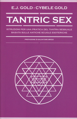 Tantric sex - Eugene Gold, Cybele Gold (sessualità)