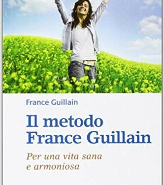 Il metodo France Guillain – France Guillain (approfondimento)