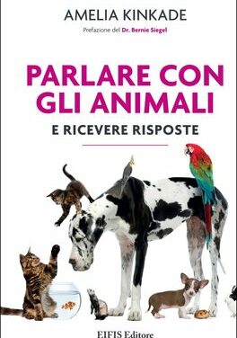 Parlare con gli animali – Amelia Kinkade (approfondimento)