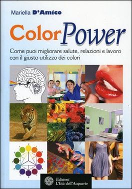Colorpower – Mariella D’Amico (approfondimento)