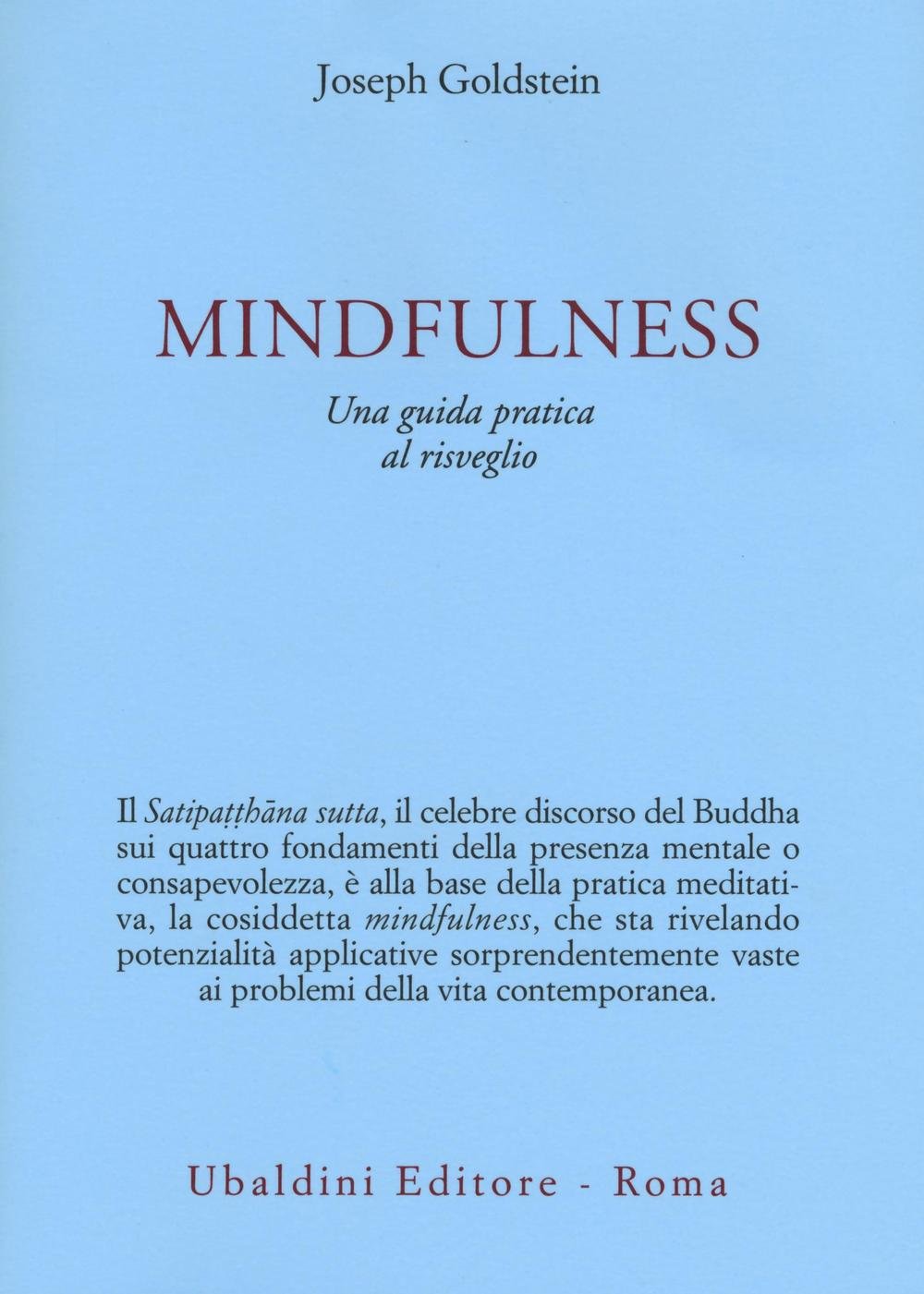 Mindfullness – Joseph Goldstein (approfondimento)