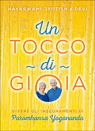 Un tocco di gioia - Nayaswami Jyotish, Devi Novak (spiritualità)