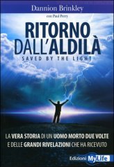 Ritorno dall’aldilà - Dannion Brinkley (new age)