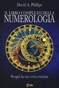 Il libro completo della numerologia – David A. Phillips (numerologia)