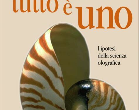 Tutto è uno – Michael Talbot (approfondimento)