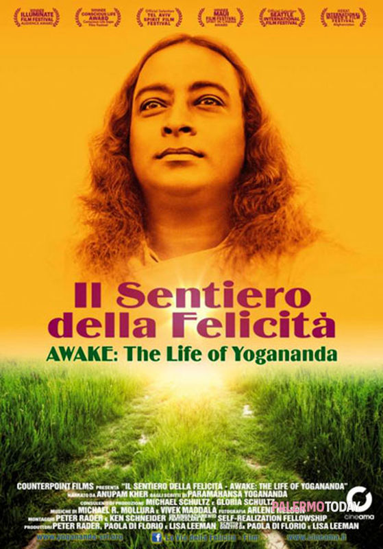Il sentiero della felicità – Awake: the life of Yogananda – Paola Di Florio, Lisa Leeman (biografia)