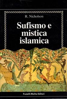 Sufismo e mistica islamica – Reynold Nicholson (spiritualità)