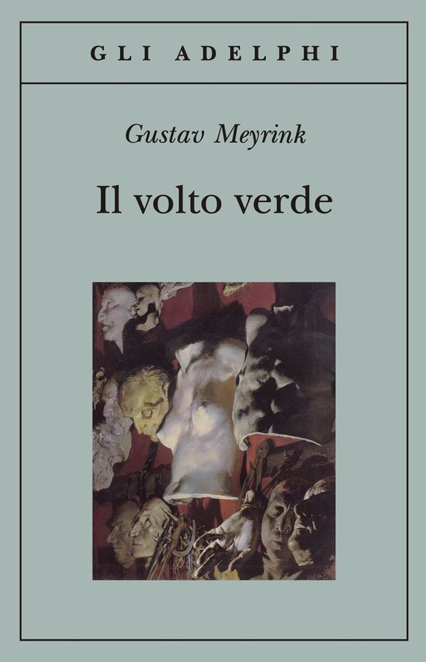 Il volto verde – Gustav Meyrink (approfondimento)