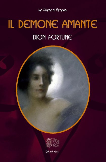 Il demone amante – Dion Fortune (narrativa)