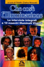 Che cos’è l’illuminazione - Dafna Moscati/Siddhi (spiritualità)