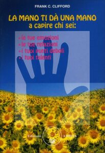 La mano ti da una mano - Frank C. Clifford (chiromanzia)