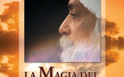 La magia del rispetto di sé – Osho (approfondimento)