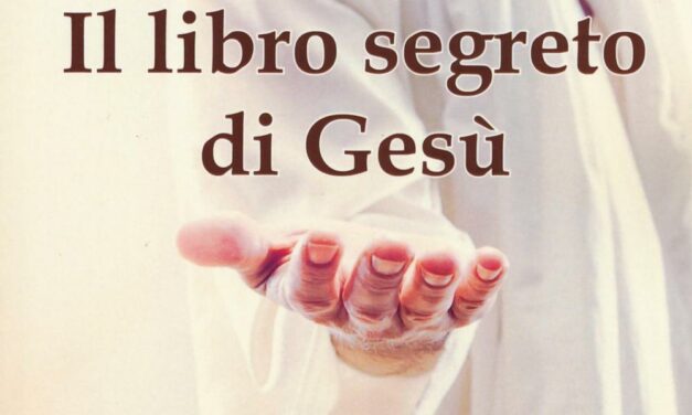 Il libro segreto di Gesù – Volume 1 – Daniel Meurois (approfondimento)