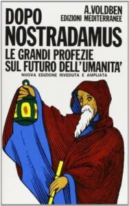 Dopo Nostradamus - Amadeus Voldben (profezie)