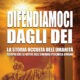 Difendiamoci dagli dei