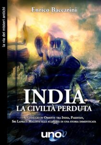 India - La civiltà perduta - Enrico Baccarini (storia)