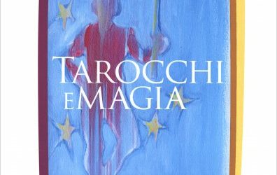 Tarocchi e magia – Donald Michael Kraig (evoluzione personale)