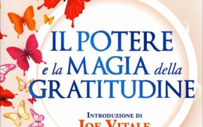 Il potere e la magia della gratitudine – Ivan Nossa (approfondimento)