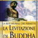 La rete neurale che permette levitazione di Buddha