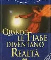 Quando le fiabe diventano realtà – Ramtha (esistenza)