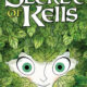 The secret of Kells (film) The secret of Kells