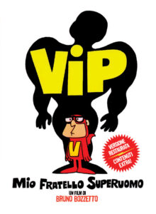 Vip, mio fratello superuomo (film)