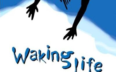 Waking life – Risvegliare la vita (film)